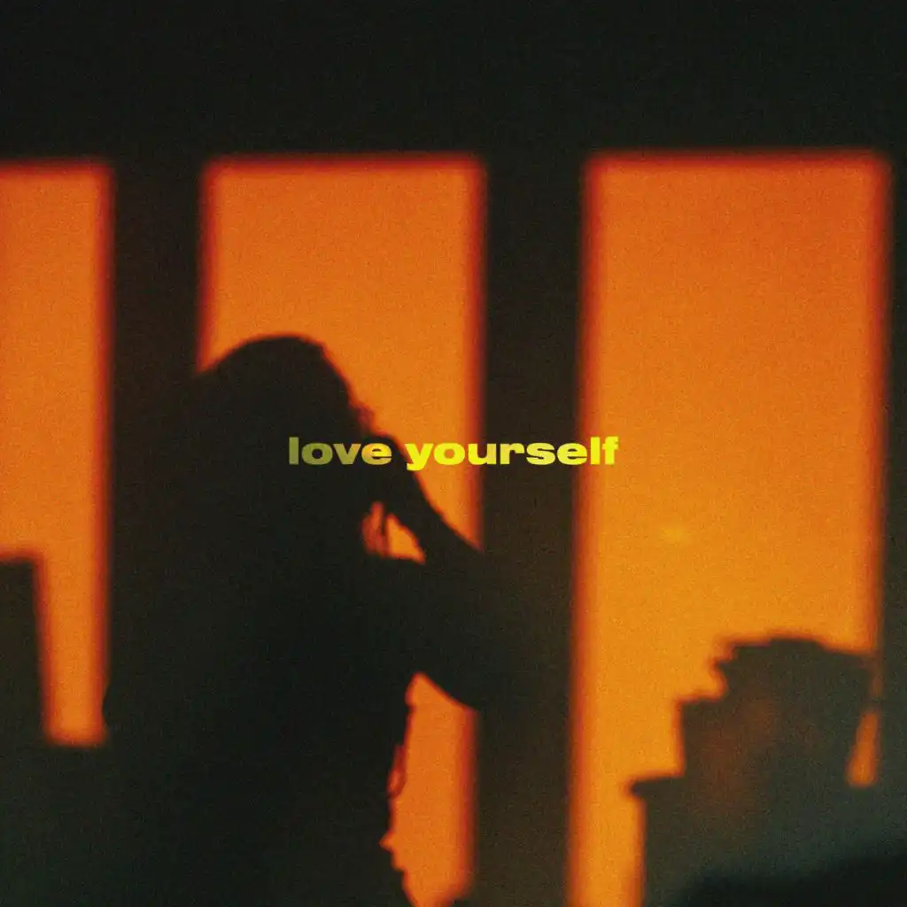 Love Yourself