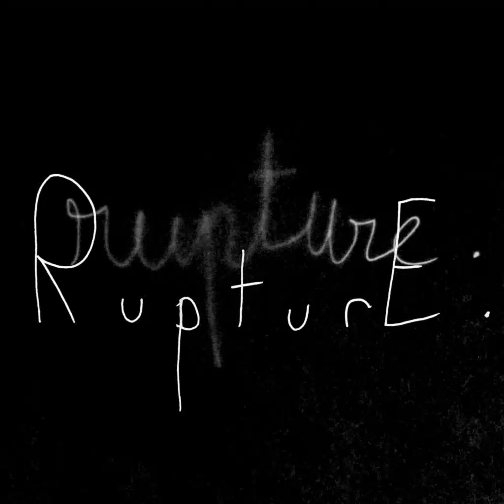Rupture