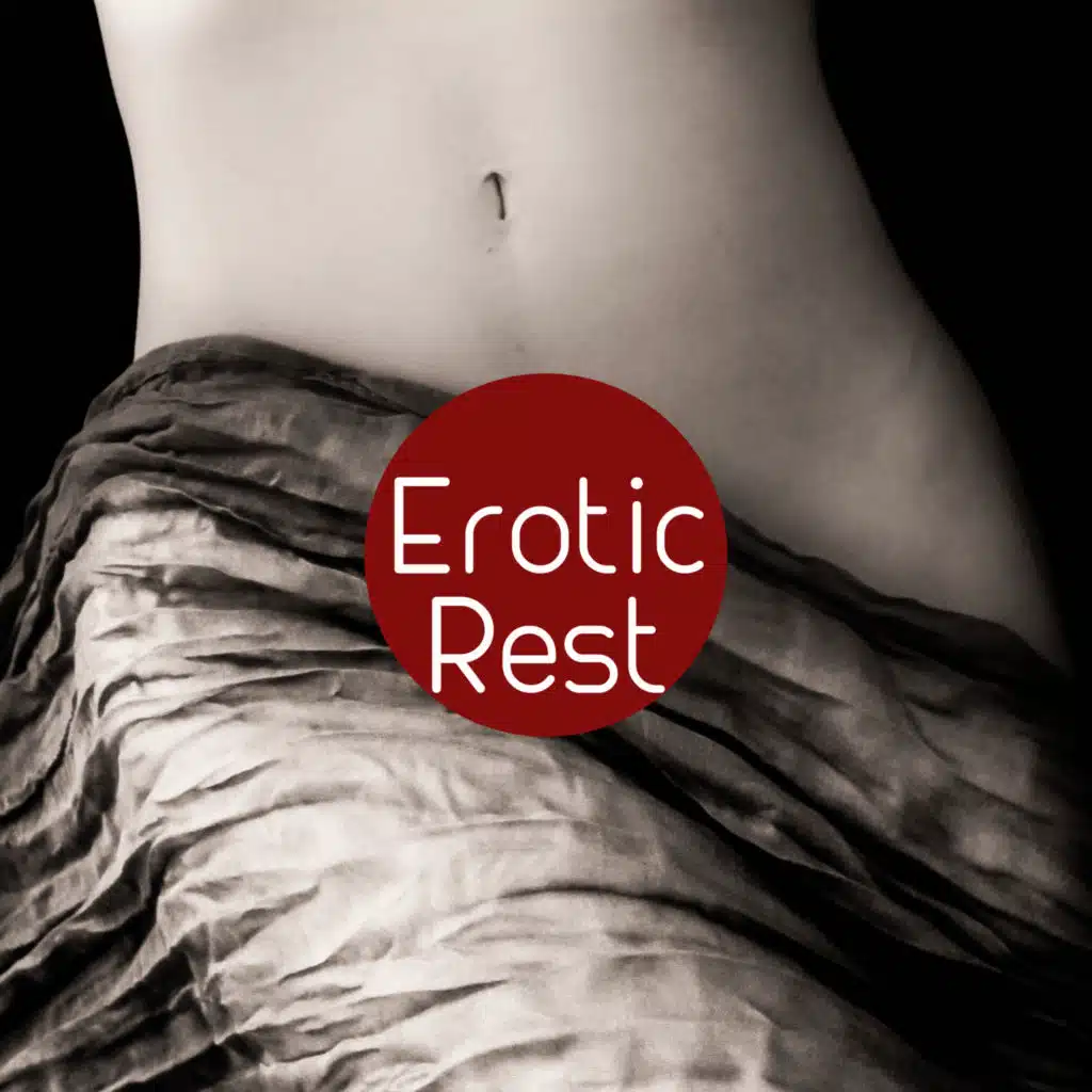 Erotic Rest
