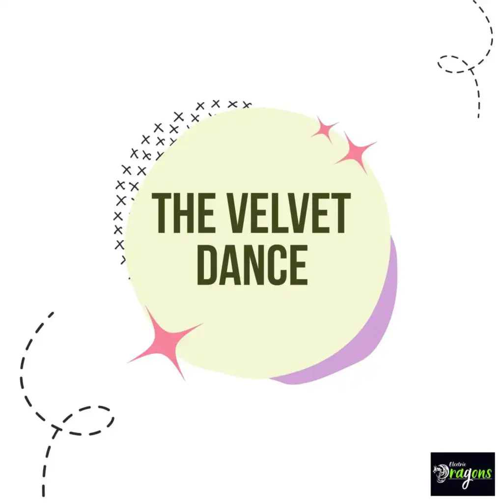 The Velvet Dance