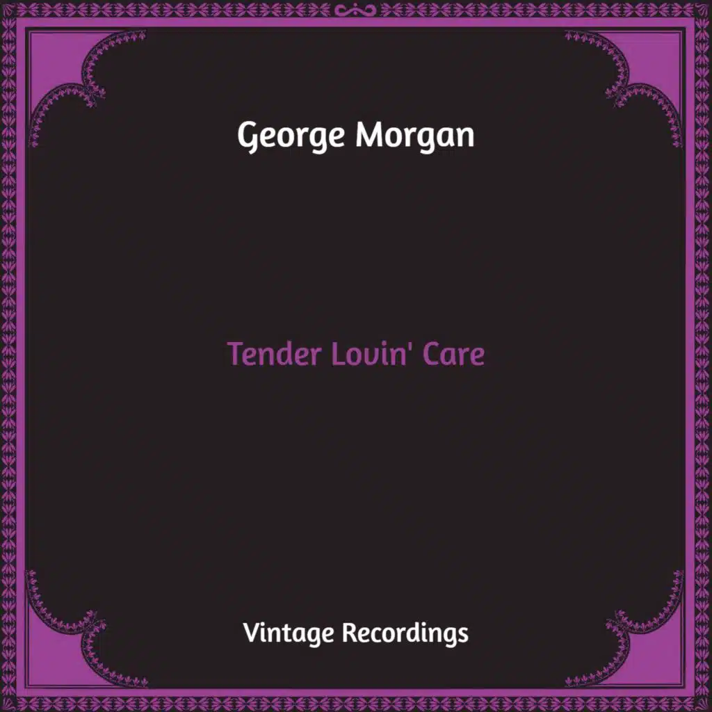 Tender Lovin' Care (Hq Remastered)