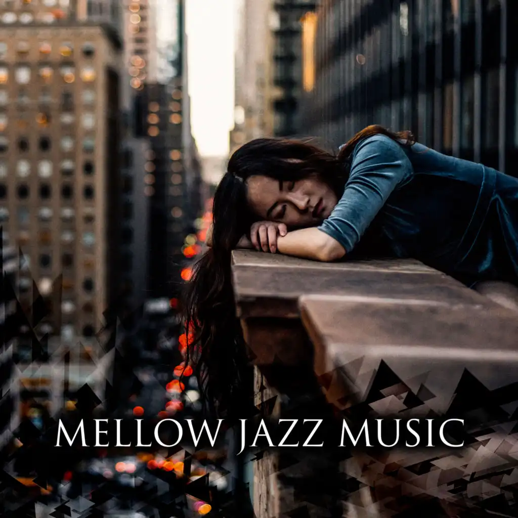 Mellow Jazz Music – Soft Piano Jazz, Instrumental Relaxation, Smooth Sounds, Easy Listening, Calm Down with Jazz