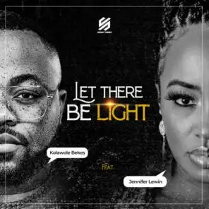 Let there be light (feat. Jennifer Lewin)