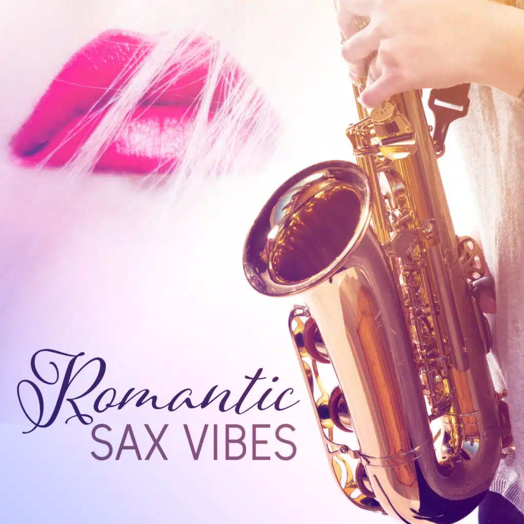 Romantic Sax Vibes
