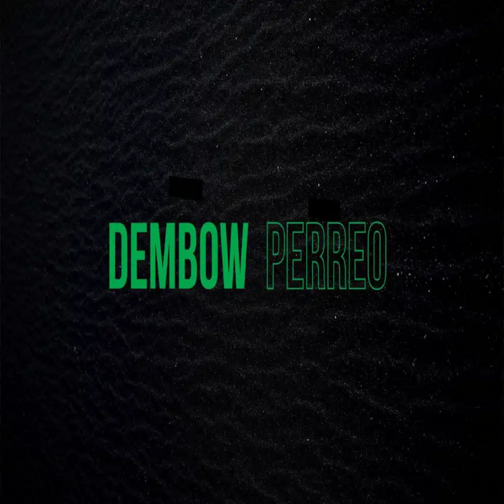 Dembow Perreo