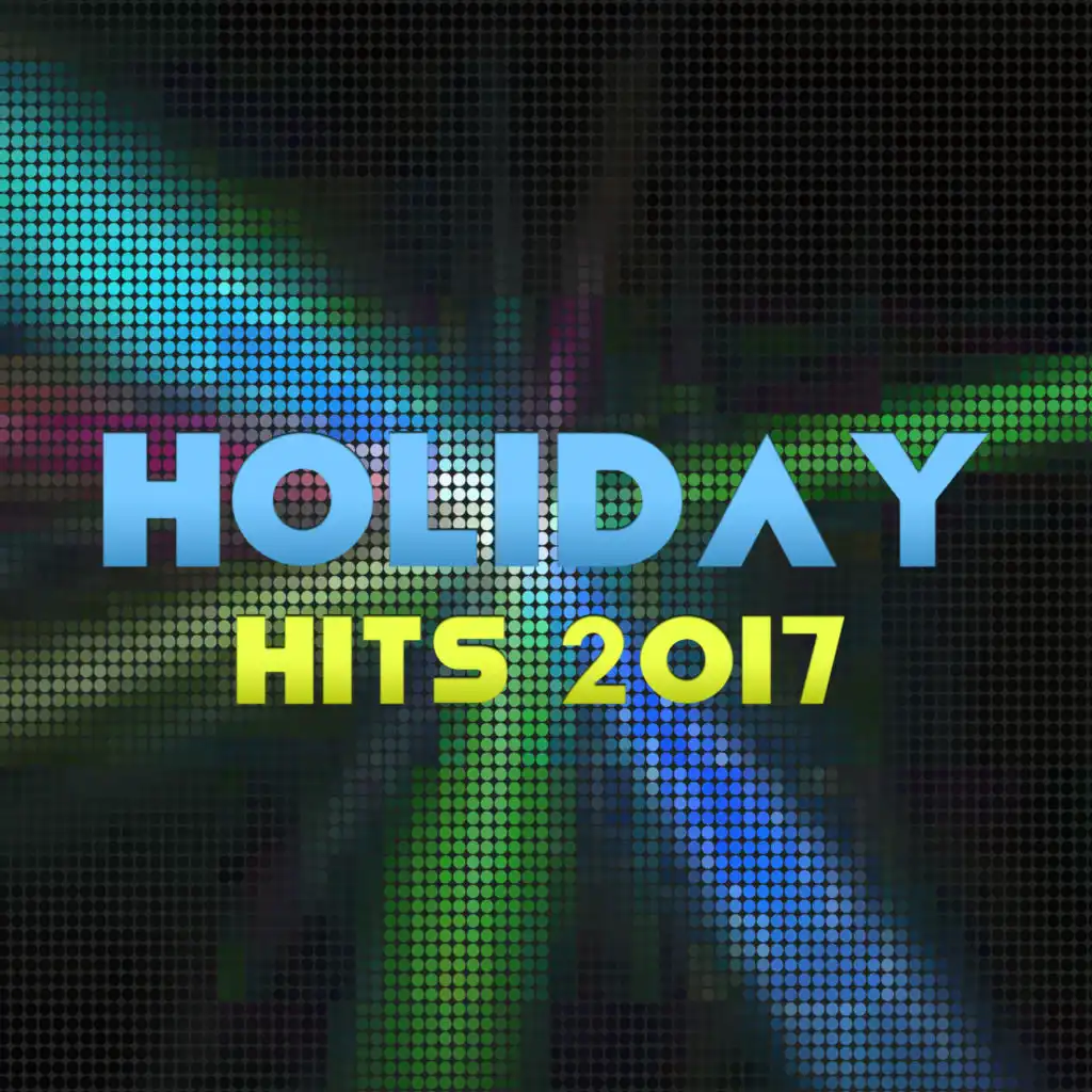 Holiday Hits 2017 – Ibiza Beach Party, Hot Music, Dance Floor, Sensuality & Fun