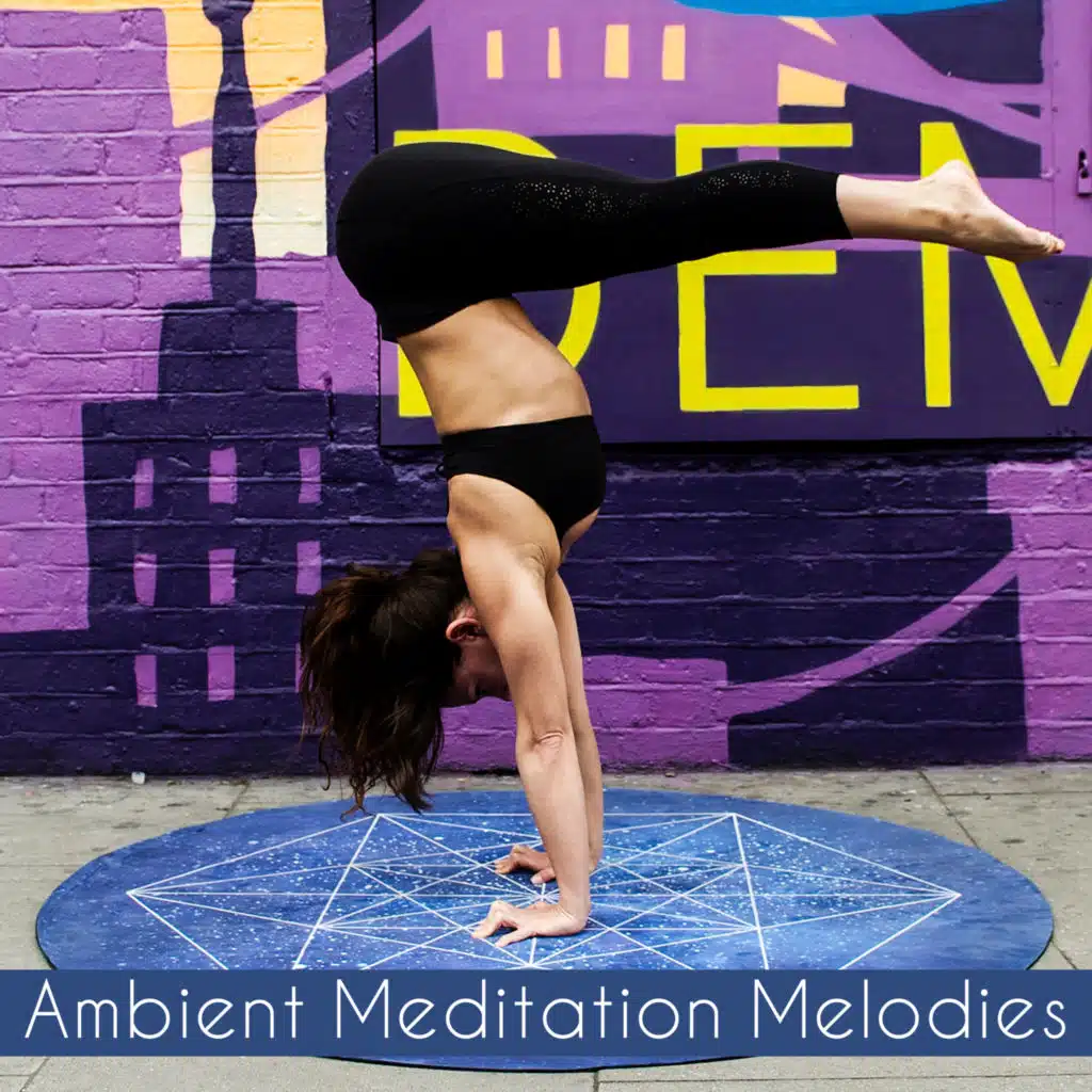 Ambient Meditation Melodies
