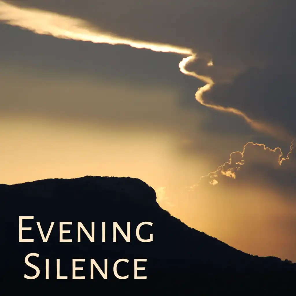 Evening Silence – Sweet Dreams, Calming Lullabies at Night, Pure Relaxation, Relief for Mind, Restful Sleep, Peaceful Mind, Night Sounds