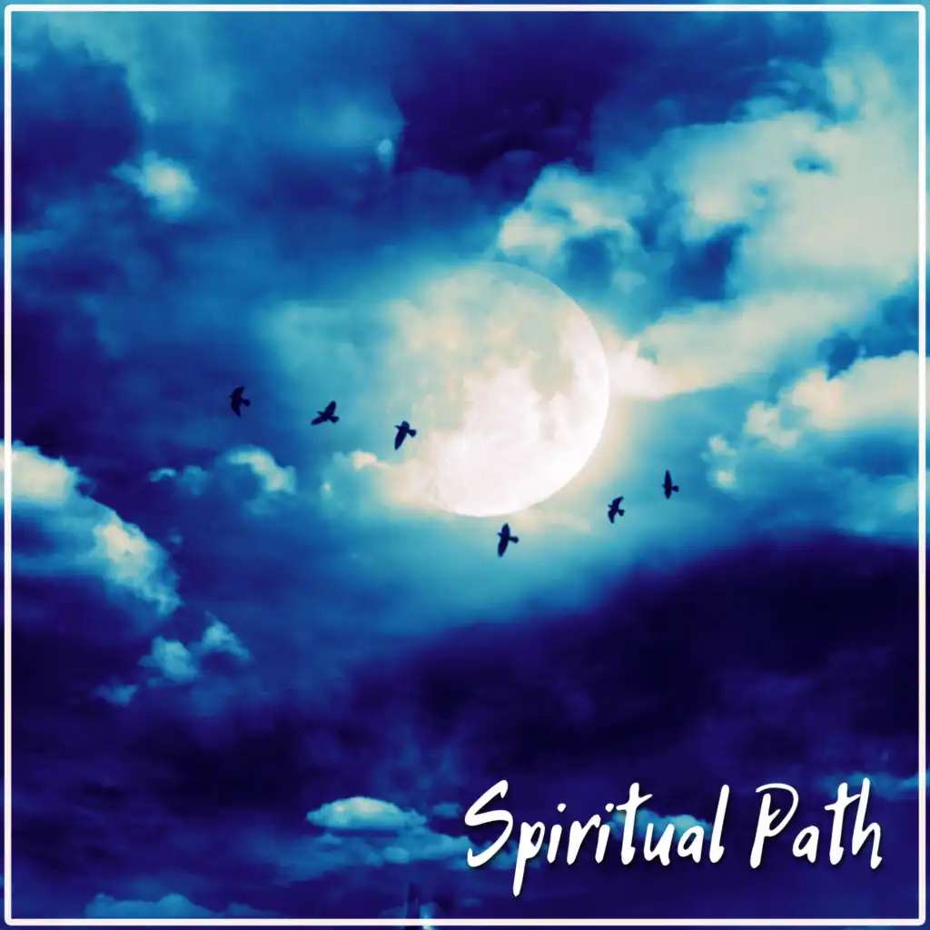 Spiritual Path (Dream Piano)