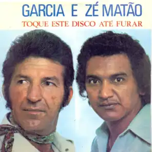 Garcia & Zé Matão