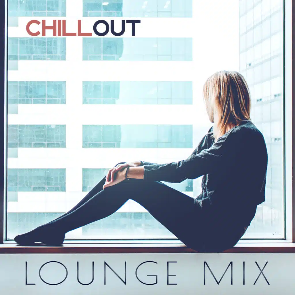Chillout Lounge Mix – Summer Chill Out, Good Vibes Only, Relax & Chill, Water Music