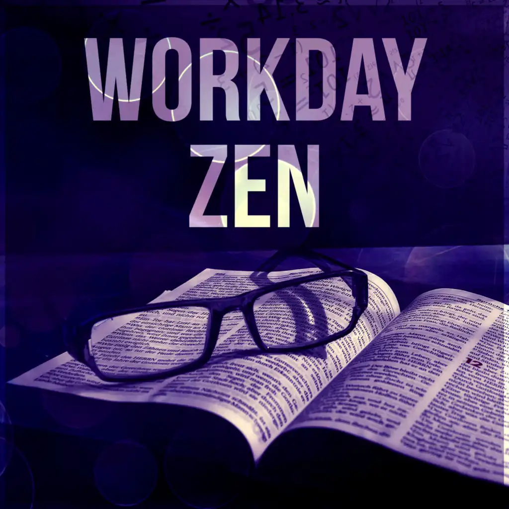 Workday Zen (Study Music)