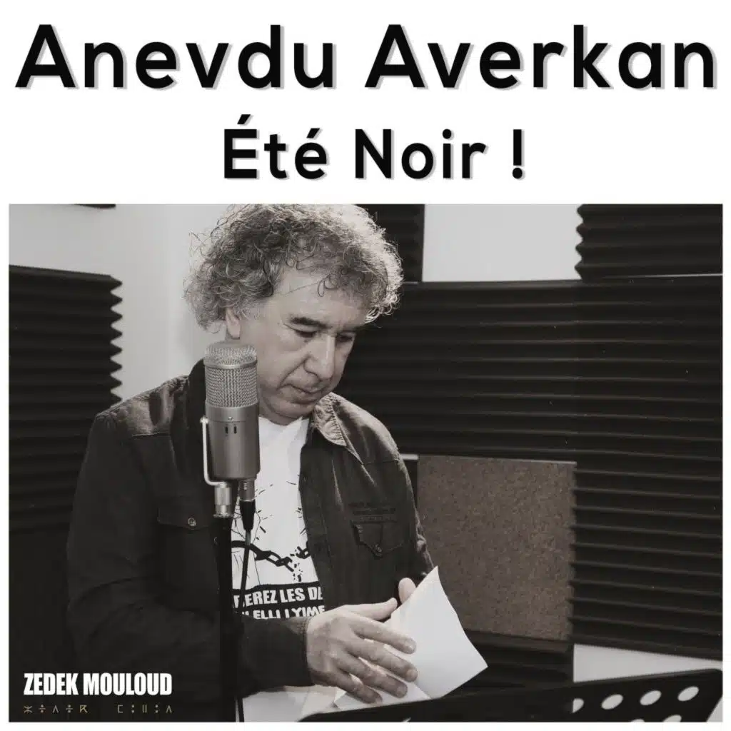 Anevdu Averkan - Été noir !