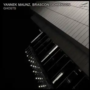 Yannek Maunz, Brascon, & Johanson
