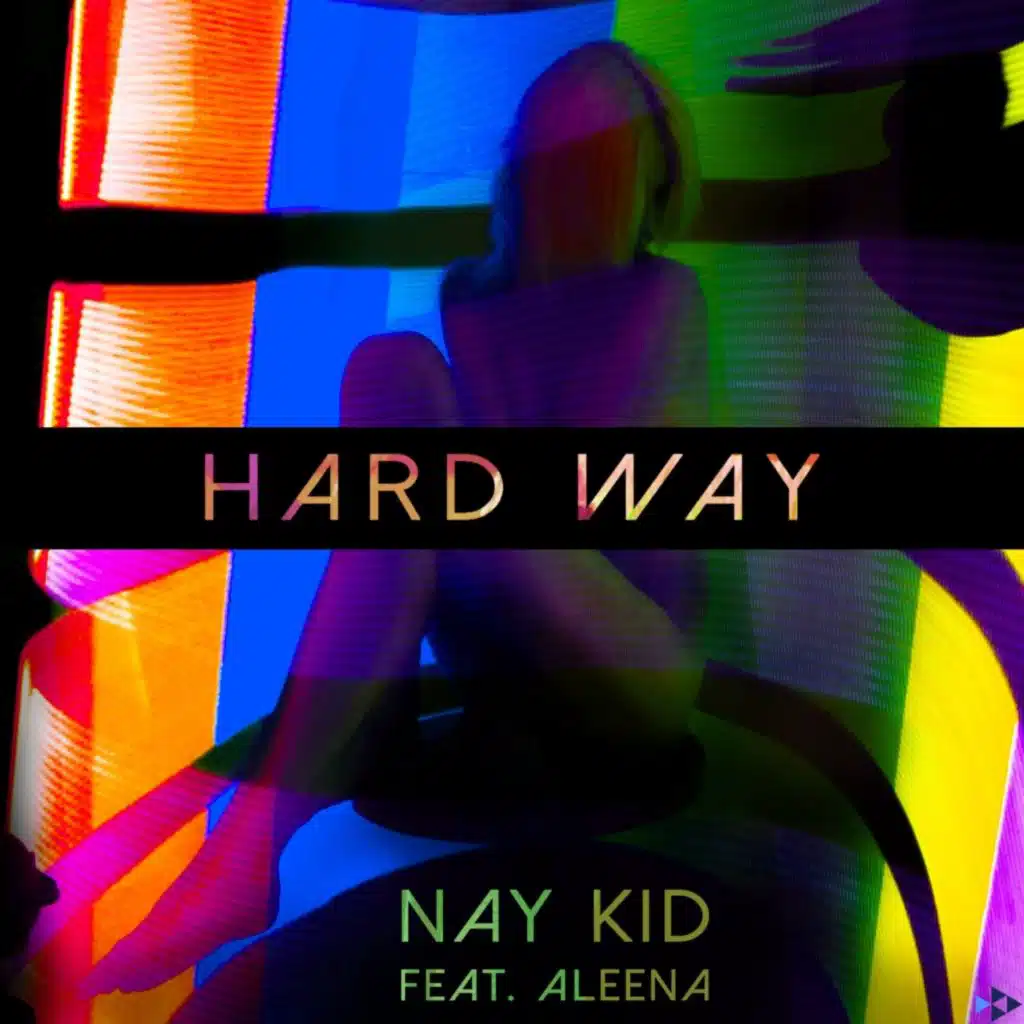 Hard Way (feat. Aleena)