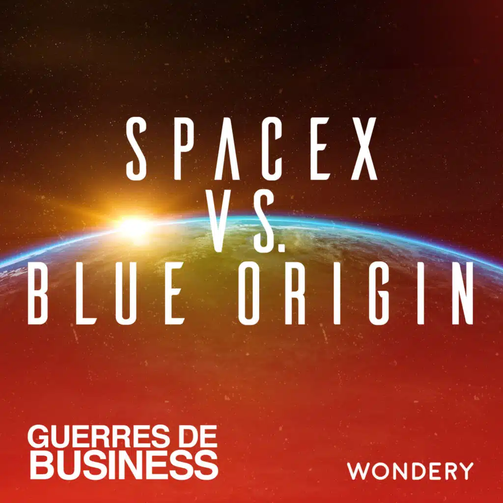 SpaceX vs Blue Origin | Un peu plus près des étoiles | 2