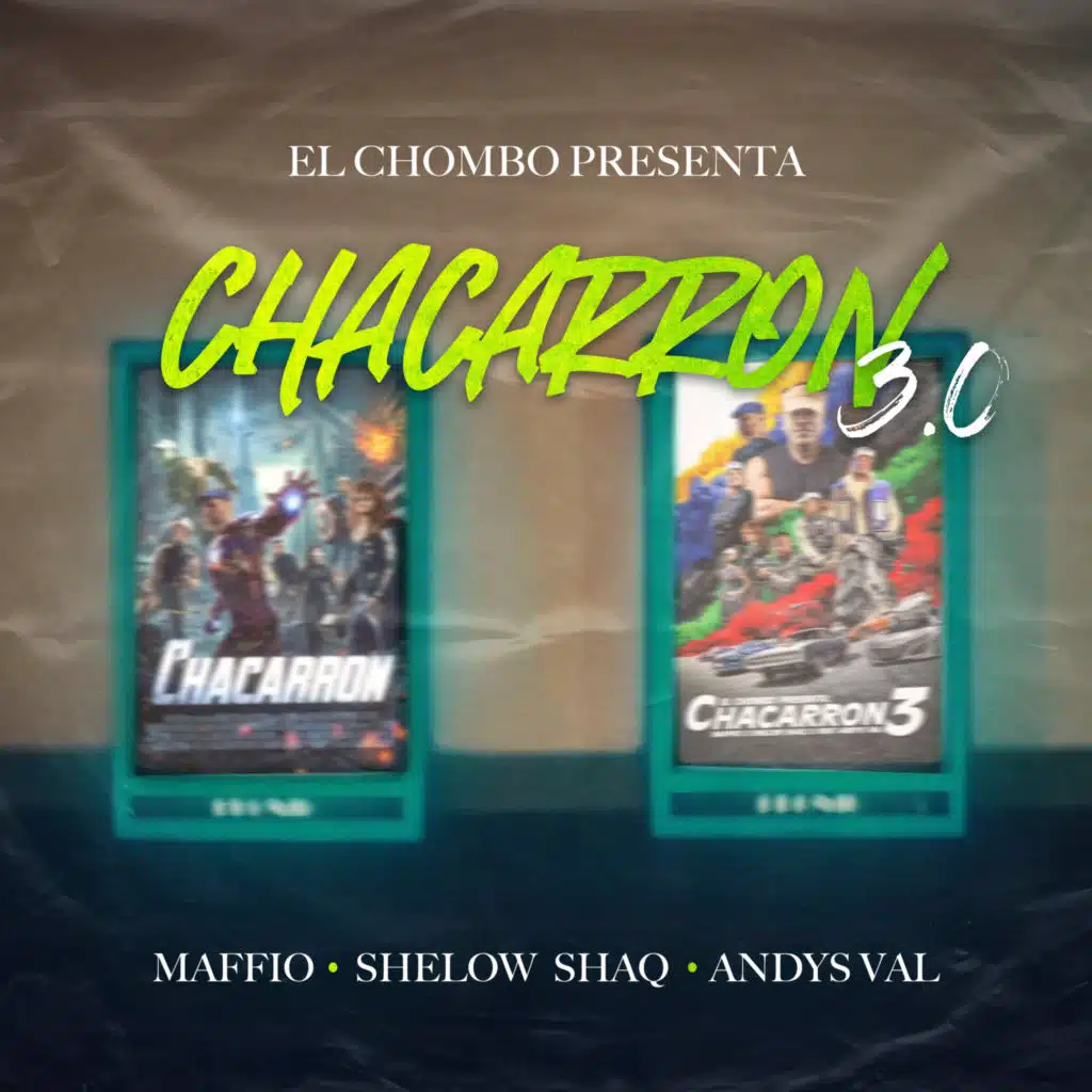 Chacarron 3.0 (feat. Andys Val)