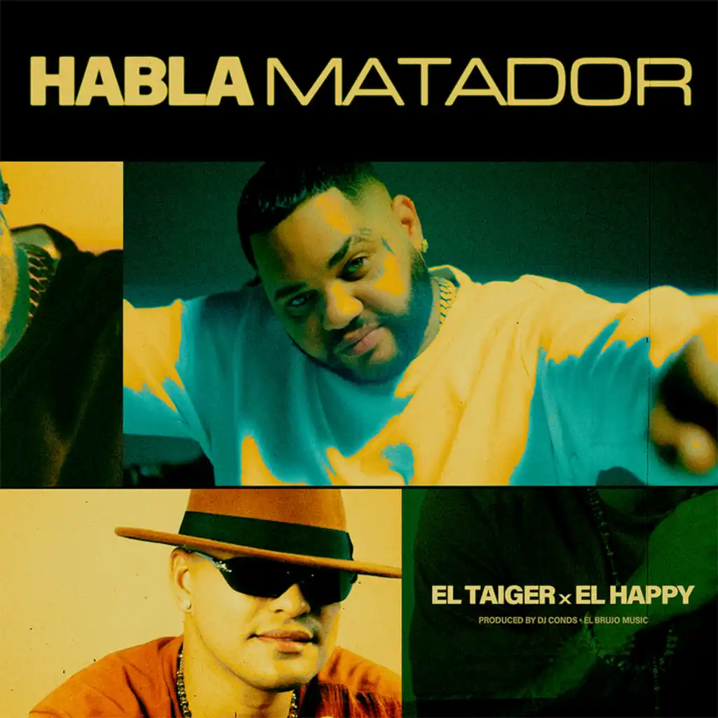 El Taiger & El Happy