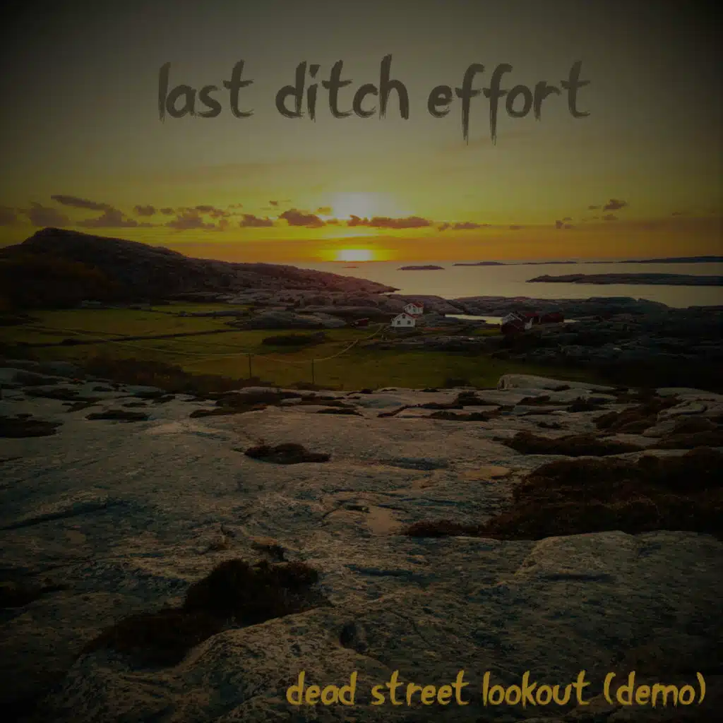 Dead Street Lookout (Demo)