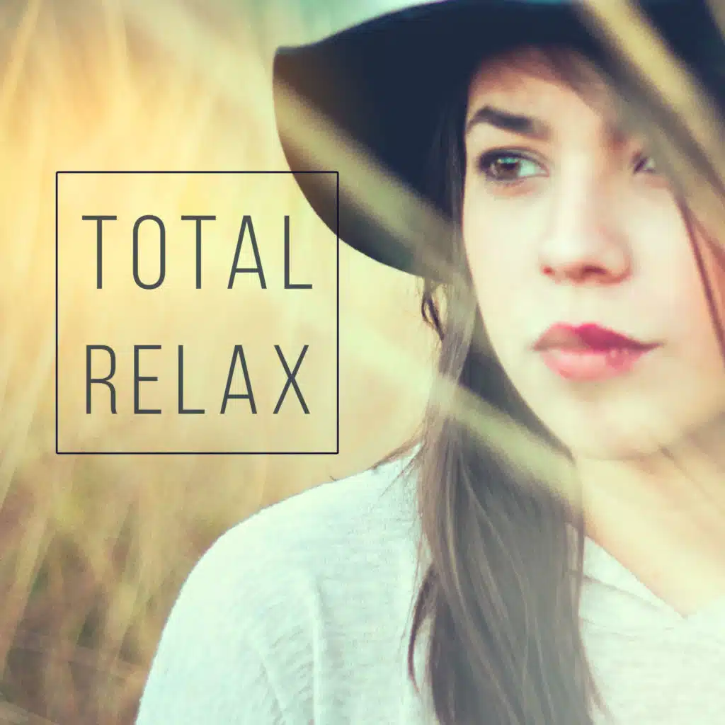 Total Relax – Nature Sounds for Relaxation, Soothing Rain, Sounds of Birds, Deep Relax After Work