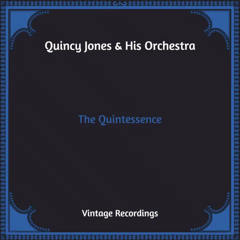 The Quintessence (Hq Remastered)