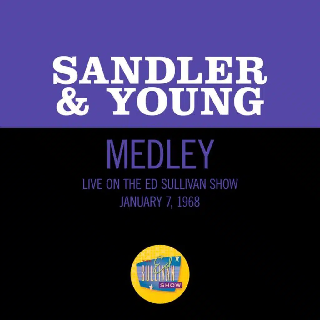 Harmonize/Sweet Adeline/Down By The Old Mill Stream (Medley/Live On The Ed Sullivan Show, January 7, 1968)