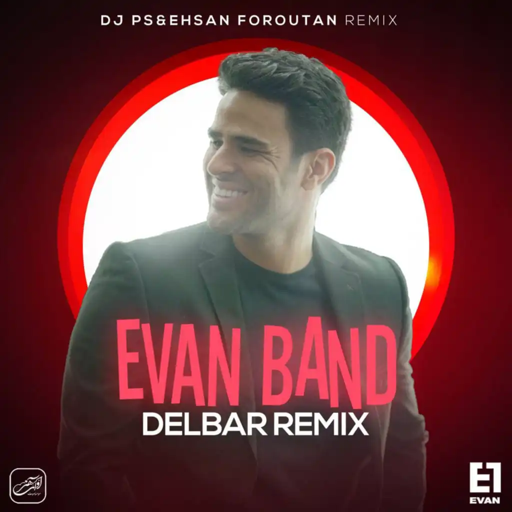 Delbar (Delbar Remix) [feat. DJ Ehsan Foroutan & DJ Ps]