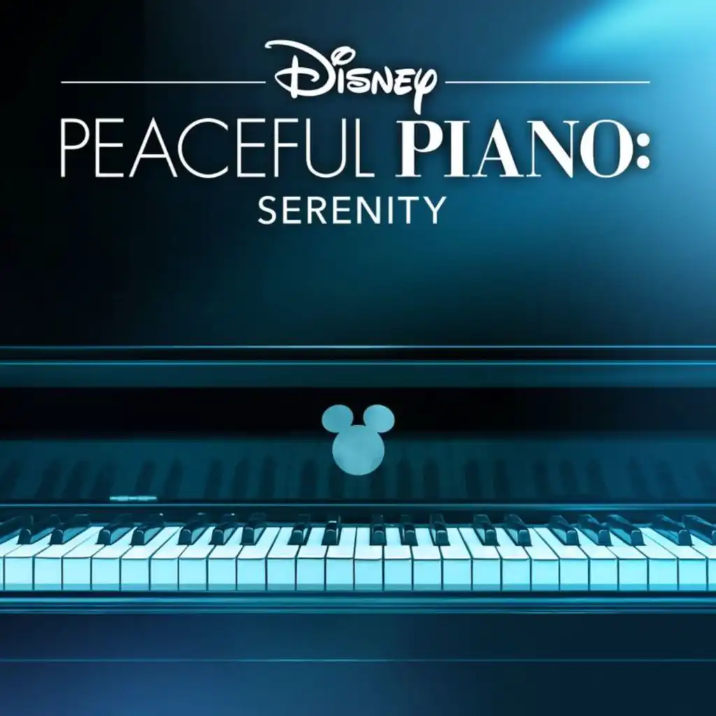 Disney Peaceful Piano: Serenity