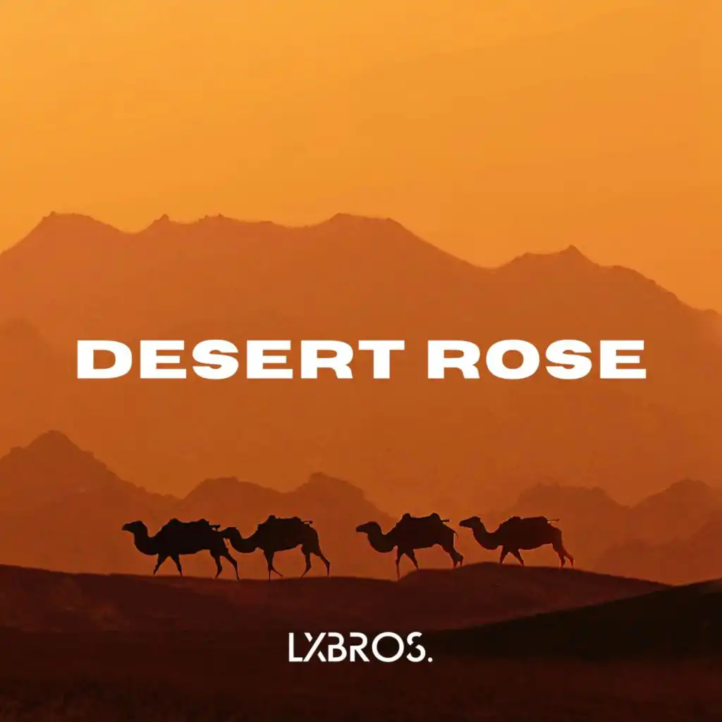 Desert Rose (Remix)