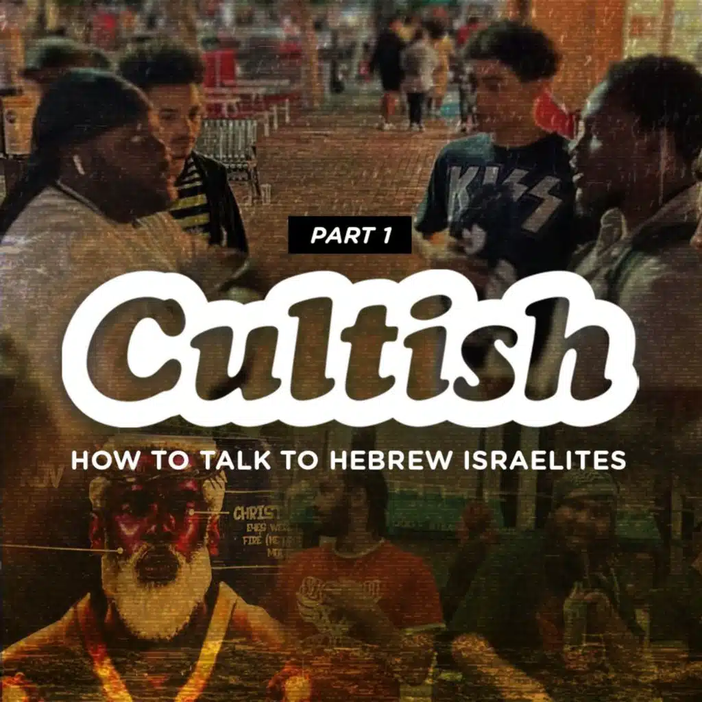 Part 1: How To Talk To Hebrew Israelites