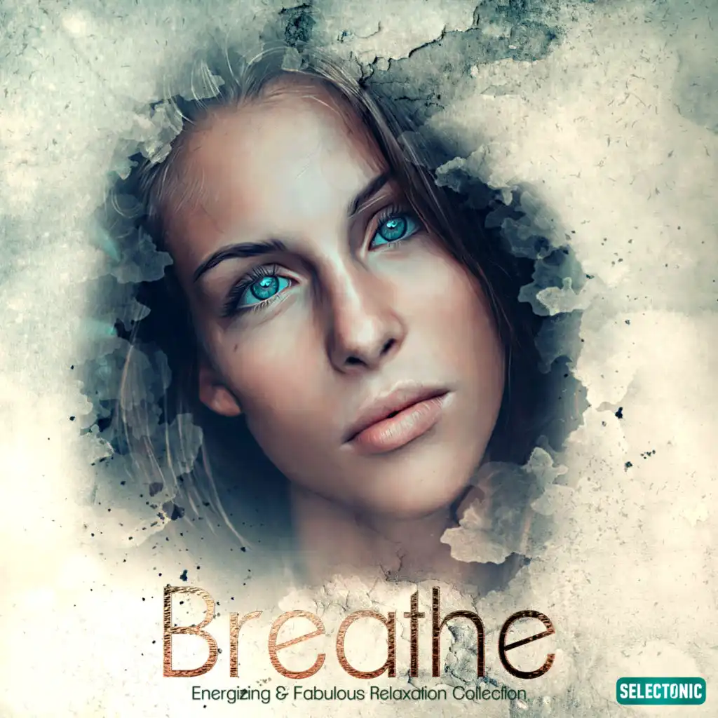 Breathe: Energizing & Fabulous Relaxation Collection