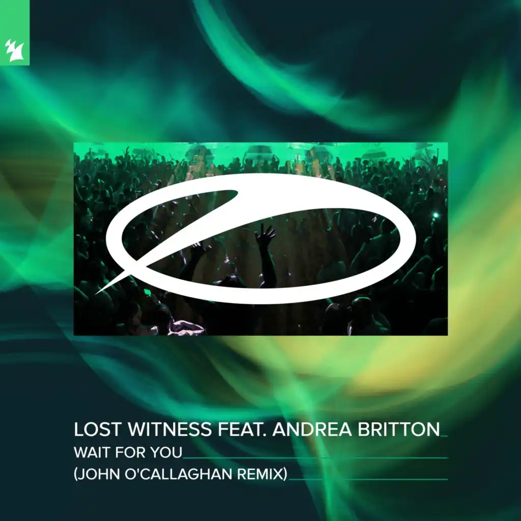 Wait For You (John O'Callaghan Remix) [feat. Andrea Britton]