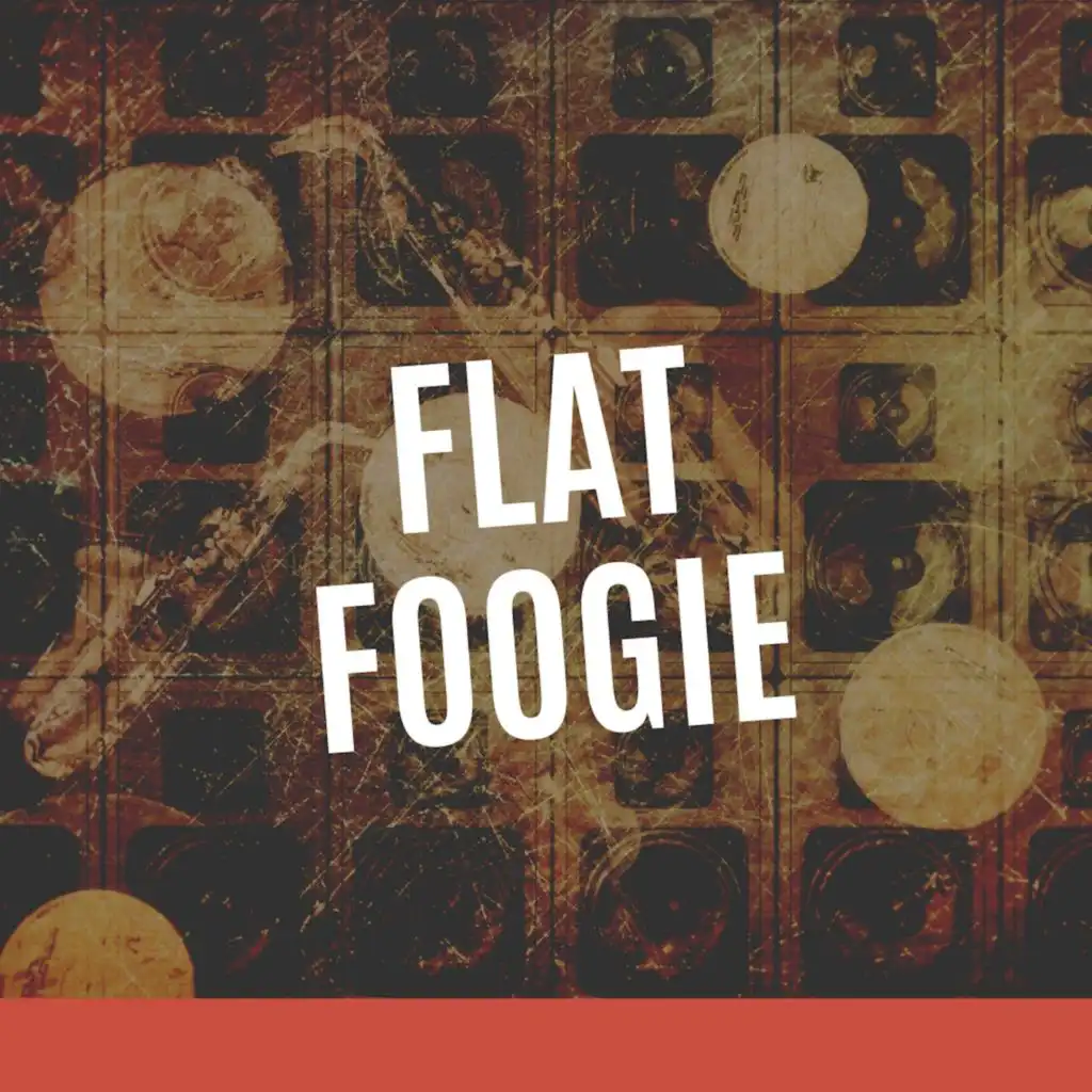 The Flat Foot Floogie