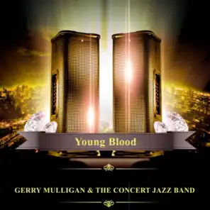Gerry Mulligan & The Concert Jazz Band