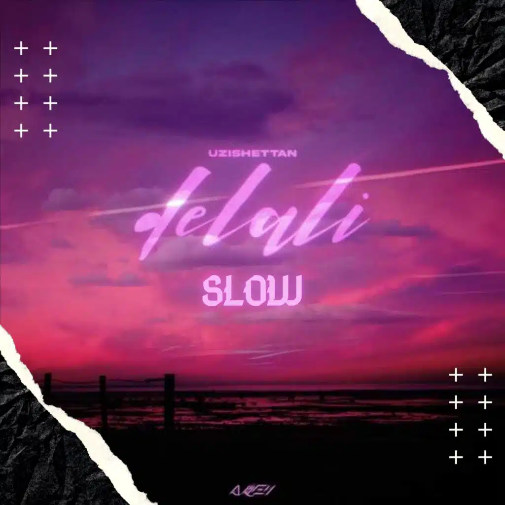 Delali (Slowed + Reverb) [feat. Uzishettan]