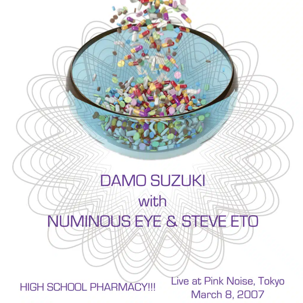 High School Pharmacy!!! (feat. Numinous Eye & Steve Eto)
