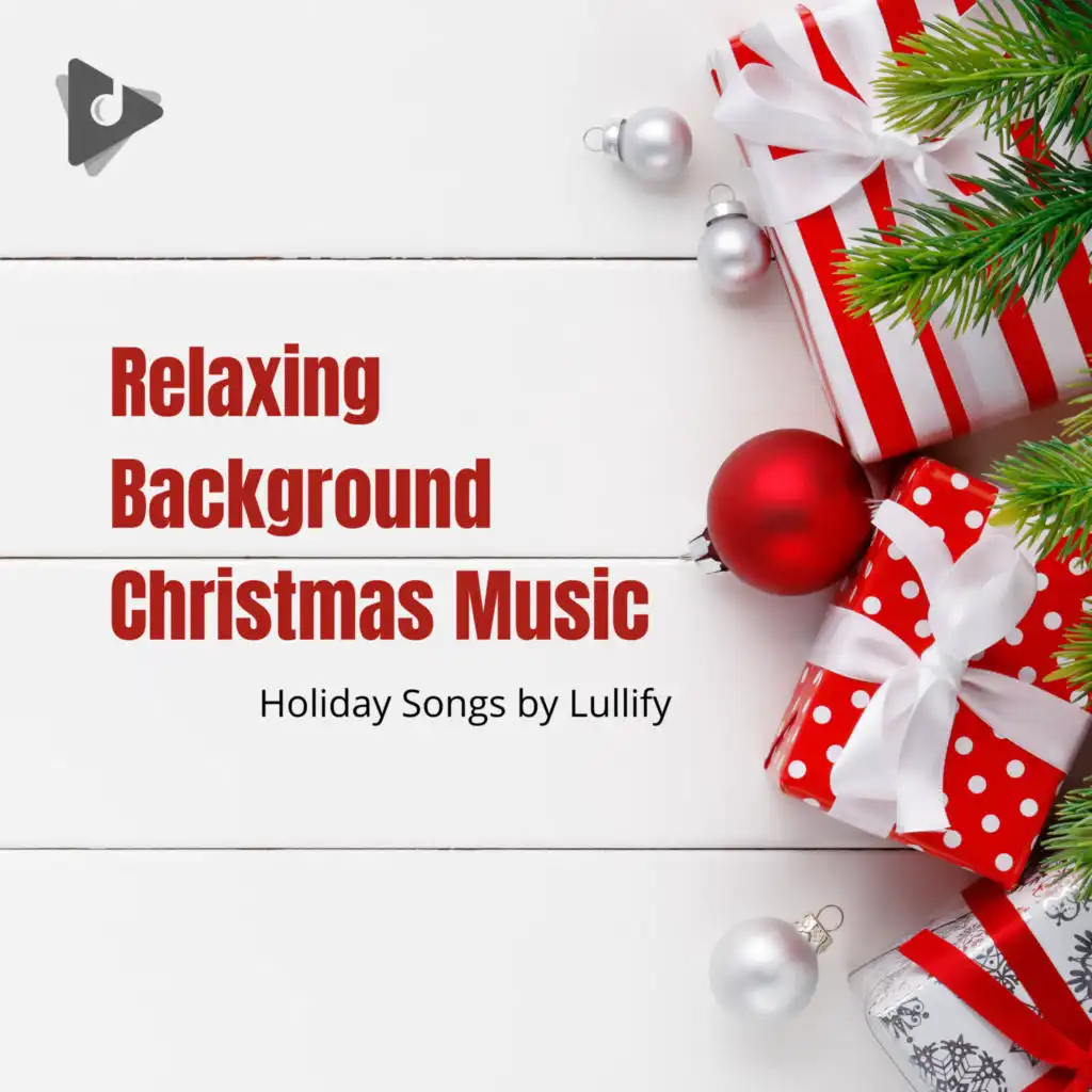 Relaxing Background Christmas Music