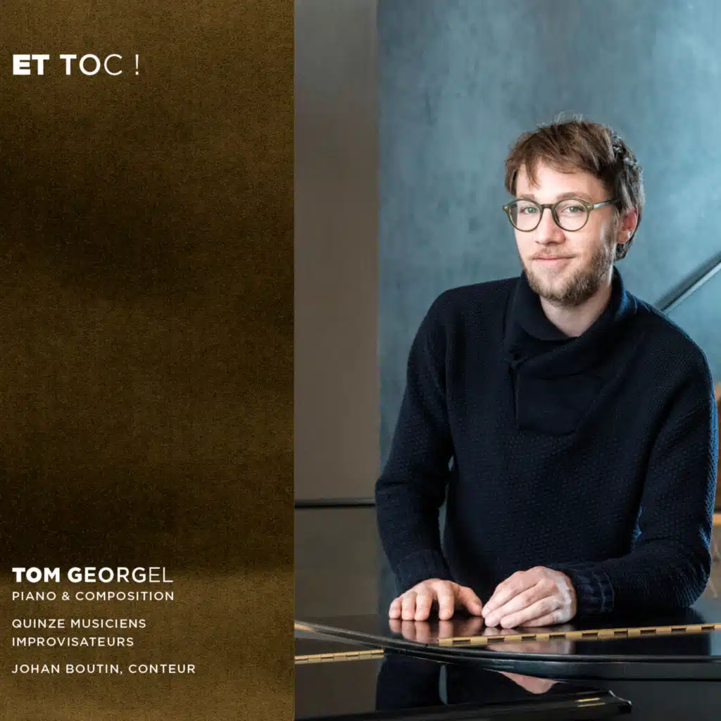 Et Toc ! (feat. Benoît Joblot & Juan Ignacio Villarroel Encina)