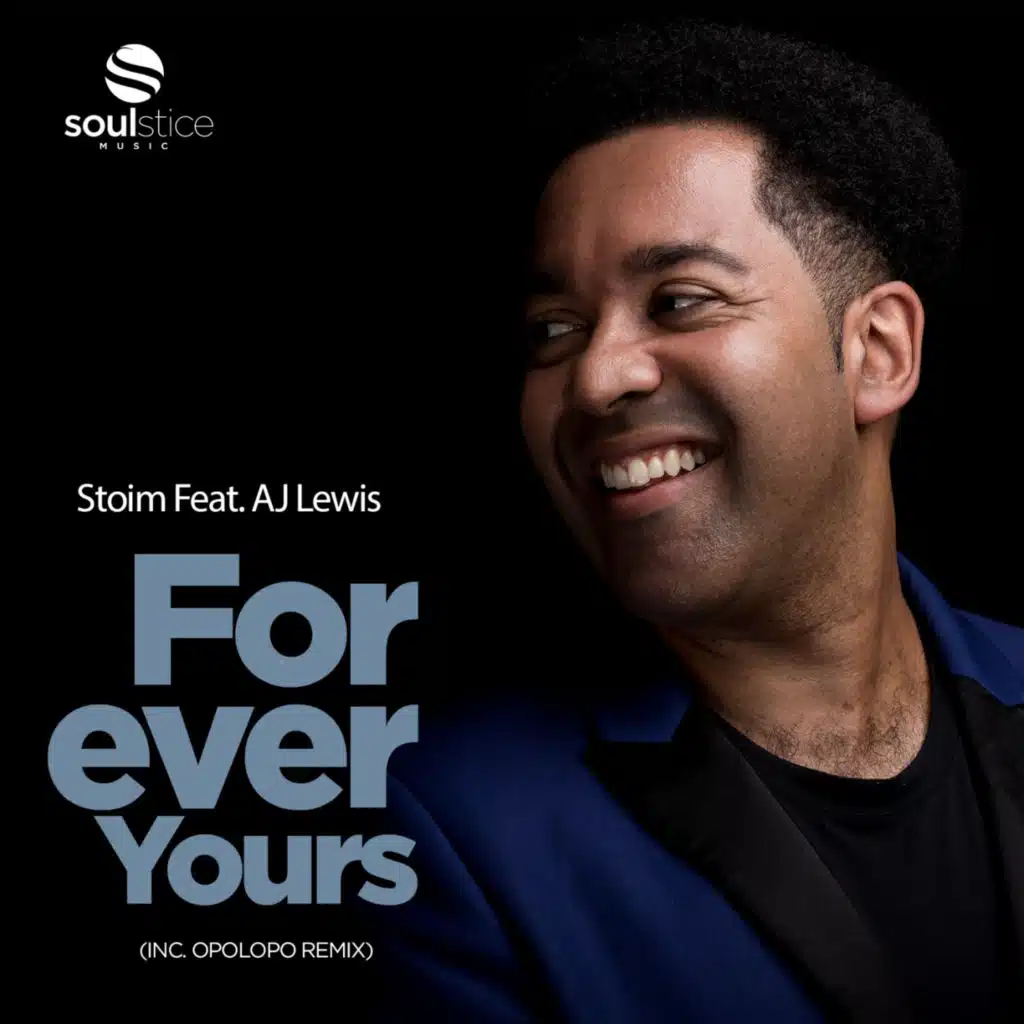 Forever Yours (feat. AJ Lewis)