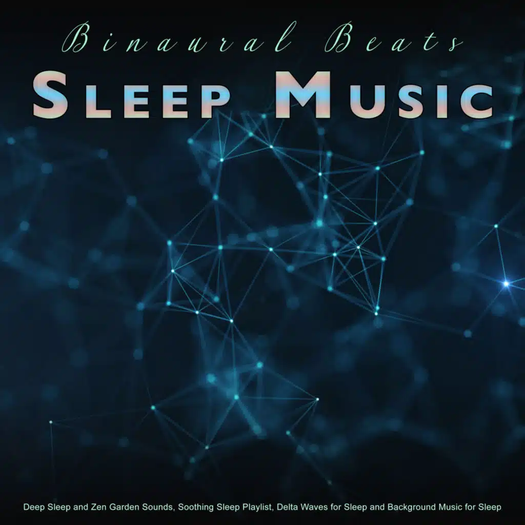 Binaural Beats Deep Sleep, Binaural Beats Sleep & Binaural Beats Experience