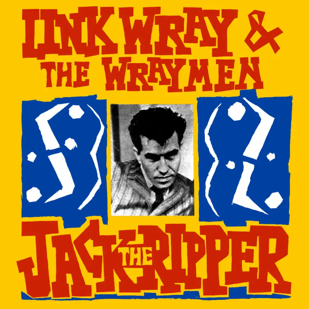 Link Wray & The Wraymen