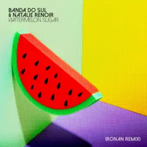Banda Do Sul & Natalie Renoir
