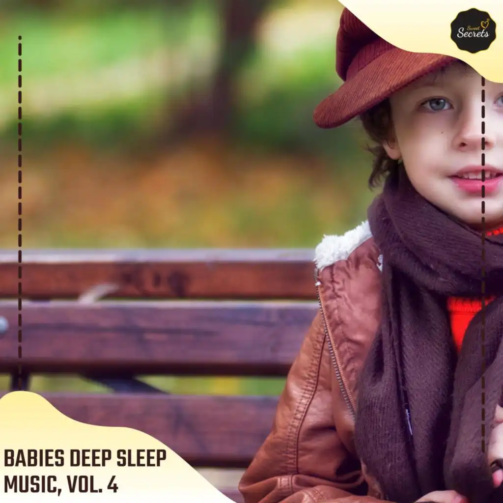 Babies Deep Sleep Music, Vol. 4