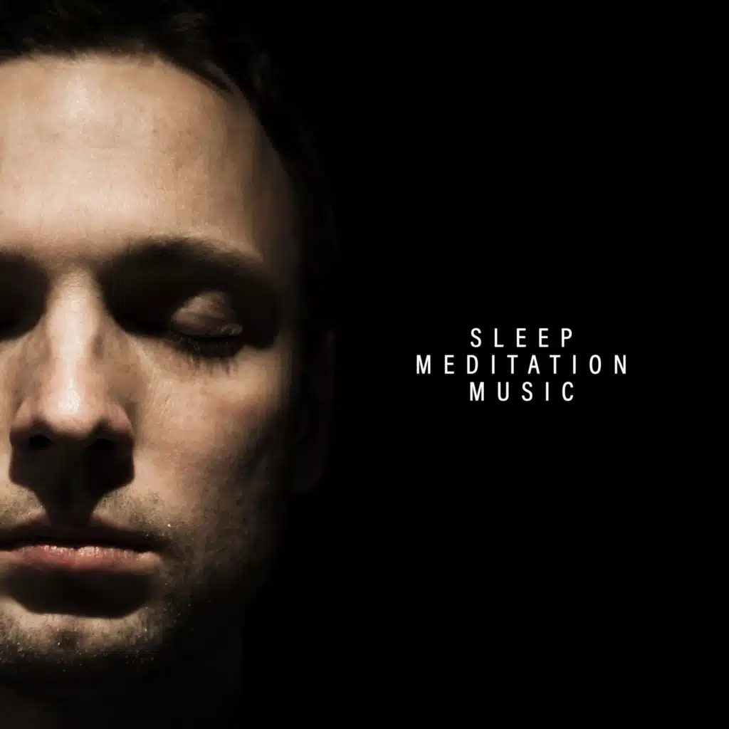 Sleep Meditation Music (Clearing the Mind, Soft Sounds, Sensitive and Delicate Music)