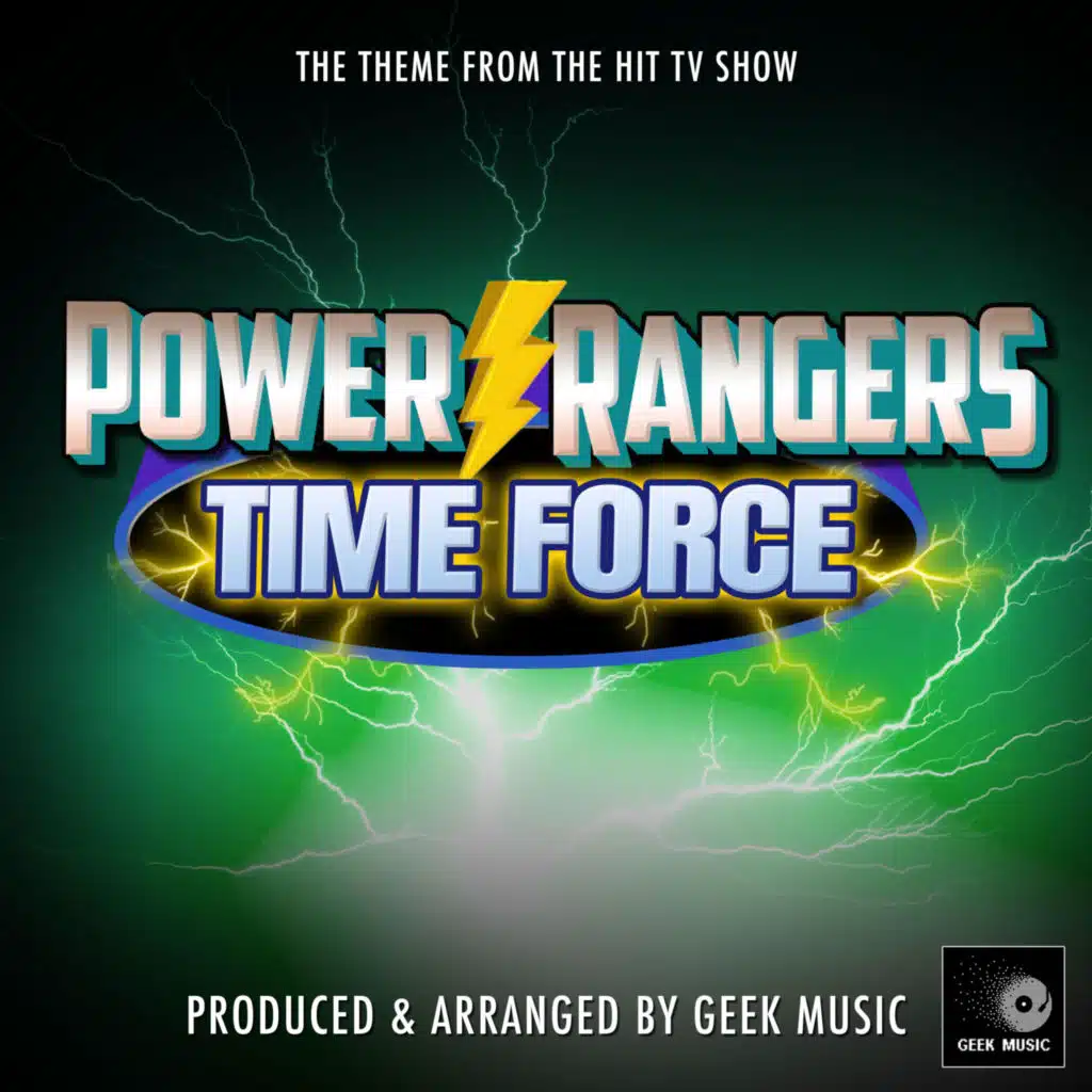 Power Rangers Time Force Main Theme (From "Power Rangers Time Force")