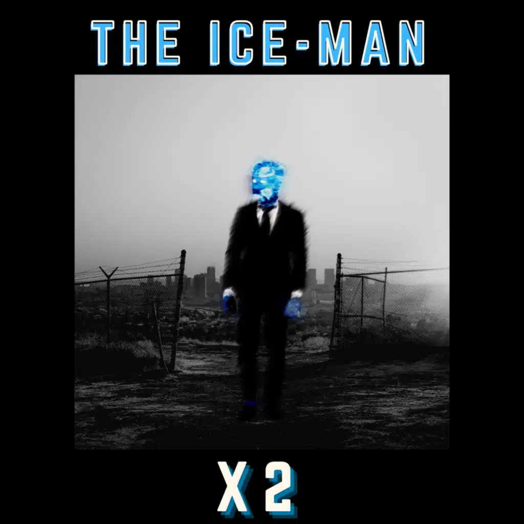 The Ice Man Ep