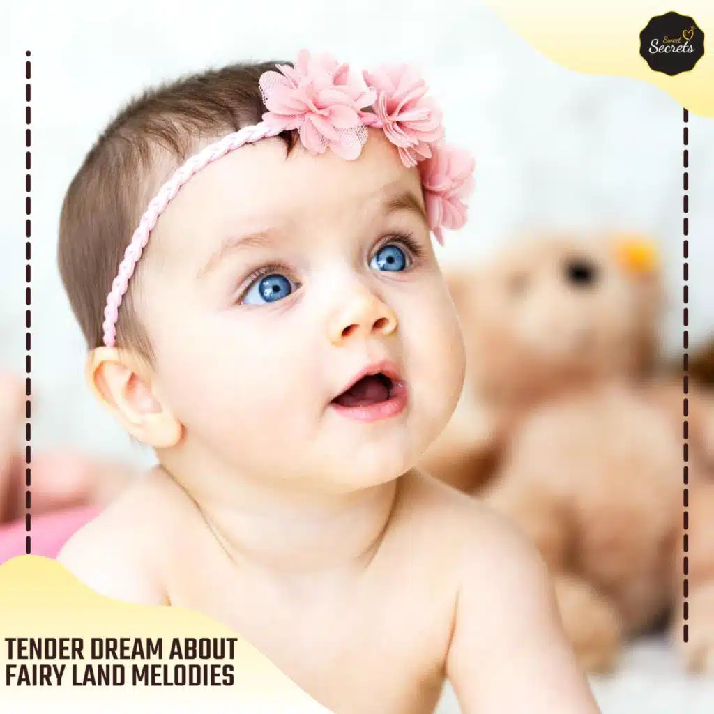 Tender Dream About Fairy Land Melodies