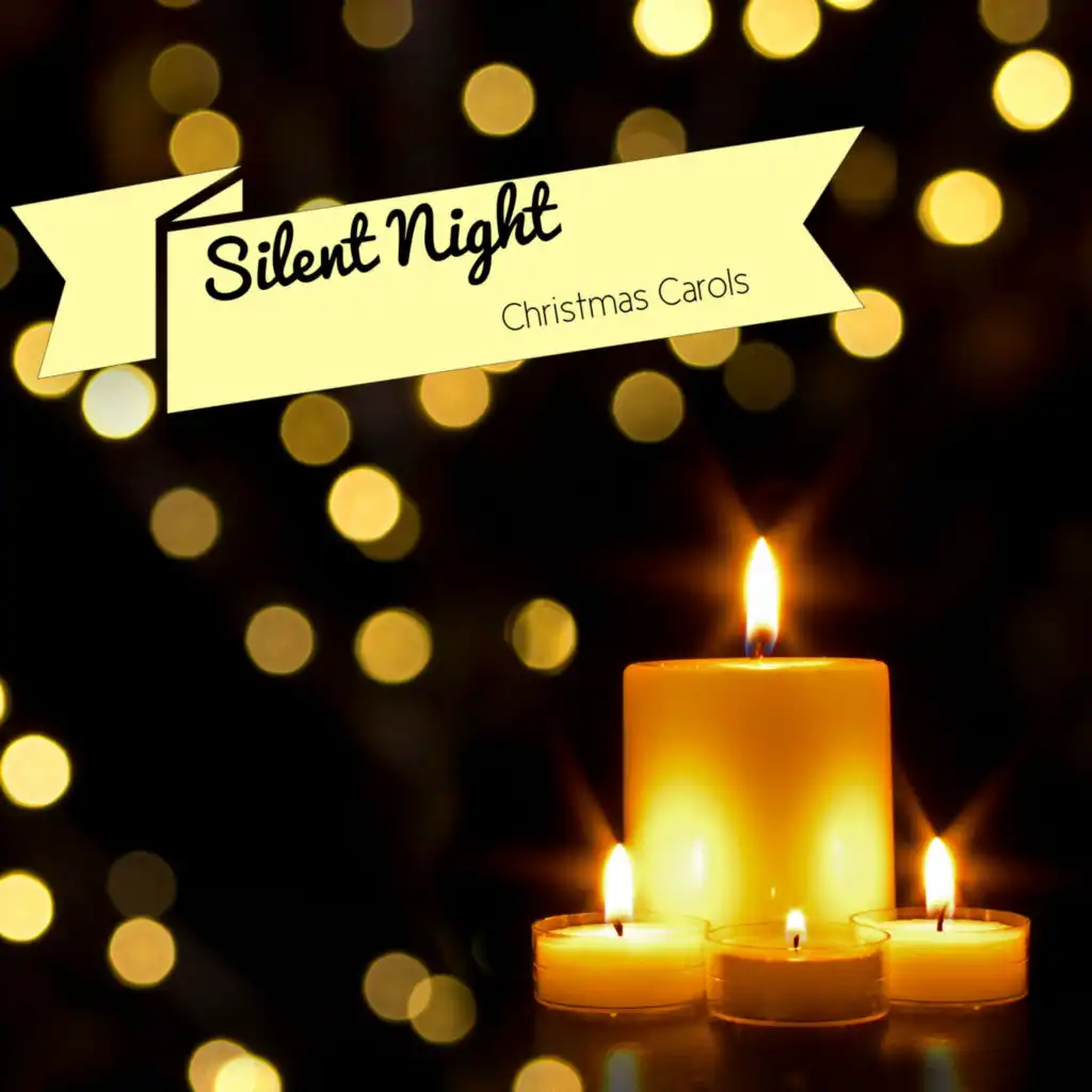 Silent Night Christmas Carols