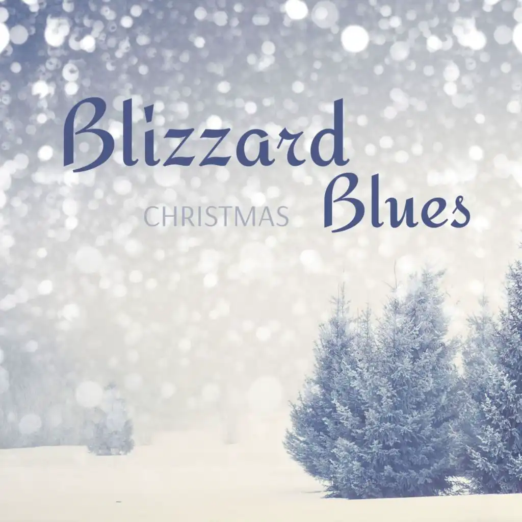 Blizzard Blues Christmas Vol. 2