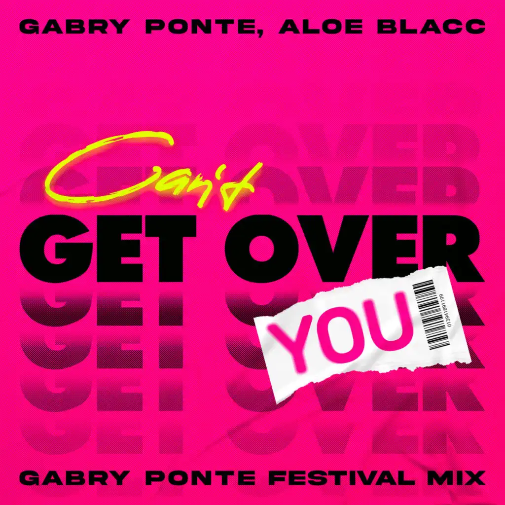 Can't Get Over You (Gabry Ponte Festival Mix) [feat. Aloe Blacc]